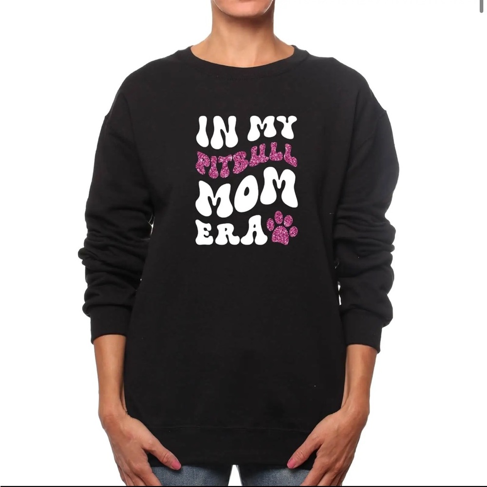 Pitbull Pittie Mom Era Crewneck Sweatshirt Dog Sweater Holiday Pet Gift Swift